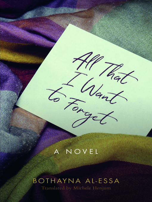 Cover image for All That I Want to Forget